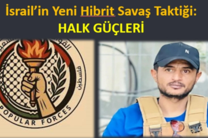 Gazze’de İsrail’in Hibrit Savaş Taktikleri: Halk Güçleri