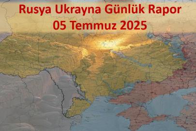 Rusya Ukrayna Savaşı Son Durum 5 Temmuz 2025