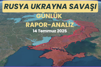 Rusya Ukrayna Savaşı Son Durum 14 Temmuz 2025