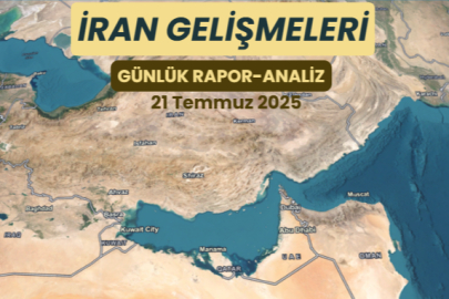 İran'da Son Durum 21 Temmuz 2025