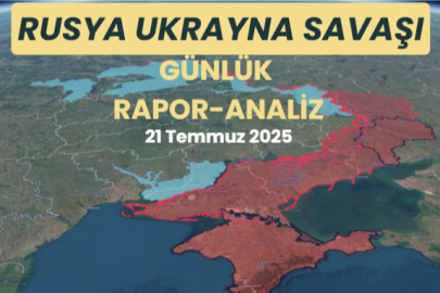 Rusya Ukrayna Savaşı Son Durum 21 Temmuz 2025